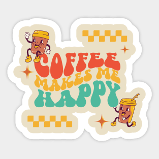 Coffee makes me happy Sticker